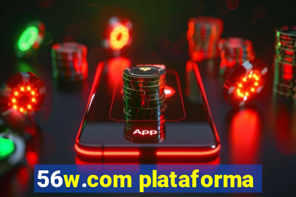 56w.com plataforma